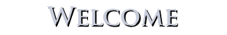 Welcome